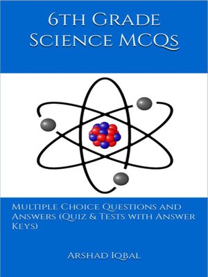 cover image of 6th Grade Science Multiple Choice Questions and Answers (MCQs)